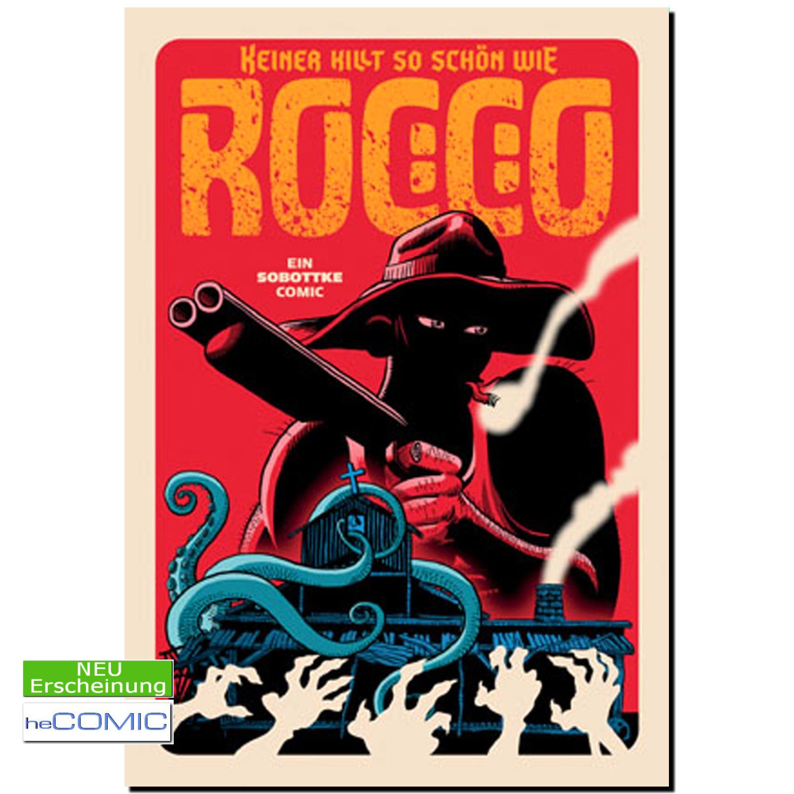 heComic-Revolverheld-9783940047458-Keiner-killt-so-schön-wie-Rocco-Western-Funny